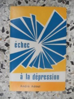 Echec à la dépression